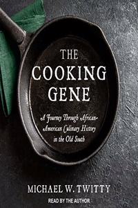 Cooking Gene Lib/E