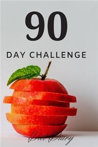 90 day challenge