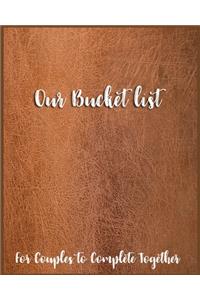 Our Bucket list For Couples to Complete Together