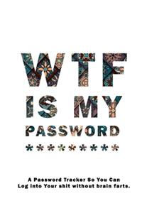 WTF Is My Password