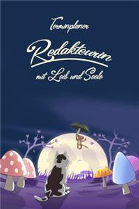 Terminplaner Redakteurin mit Leib und Seele