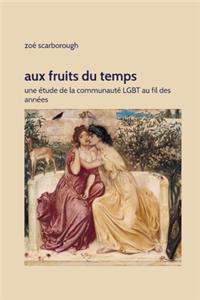 Aux Fruits du Temps