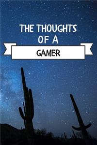 The Thoughts Of A Gamer