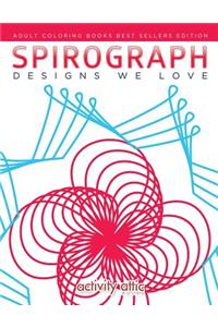 Spirograph Designs We Love