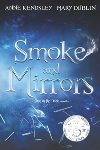 Smoke and Mirrors