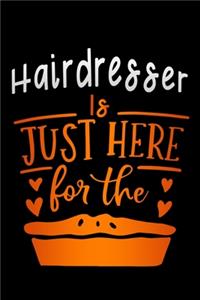 Hairdresser is just here for the