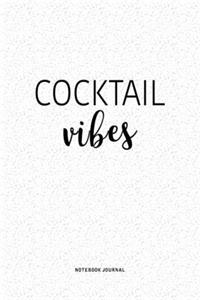 Cocktail Vibes