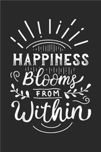 happiness blooms from within