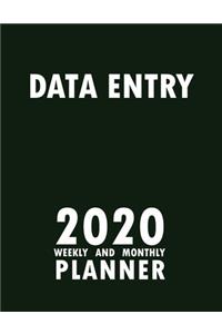 Data Entry 2020 Weekly and Monthly Planner