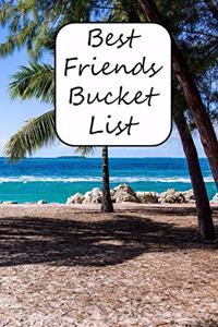 Best Friends Bucket List