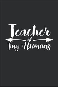 Teacher of Tiny Humans