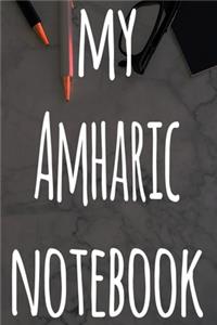 My Amharic Notebook