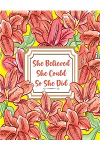 She Believed She Could So She Did