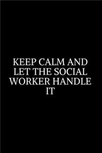Keep Calm And Let The