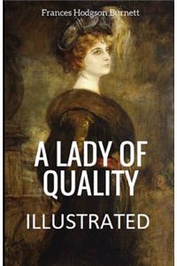 A Lady of Quality Illustrated