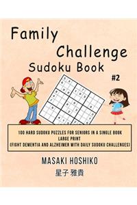 Family Challenge Sudoku Book #2