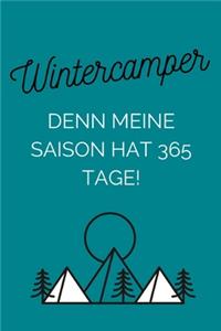 Wintercamper - Denn meine Saison hat 365 Tage!