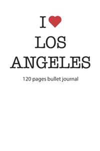 I love Los Angeles