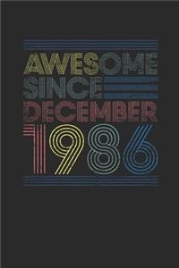 Awesome Since December 1986