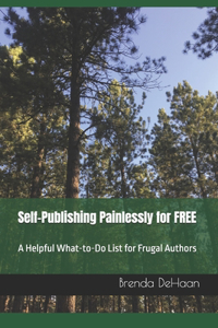 Self-Publishing Painlessly for FREE