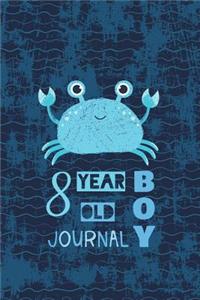 8 Year Old Boy Journal: Happy Birthday Notebook Wide Ruled and Blank Framed Sketchbook Pages, Cute Crab Diary Gift, Journal For 8 Year Old Boys to Draw and Sketch 50 sheets