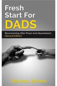 Fresh Start For Dads (Second Edition)