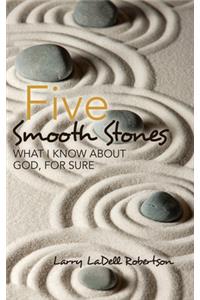 Five Smooth Stones