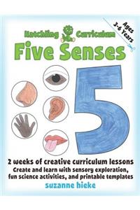 Hatchling Curriculum Five Senses