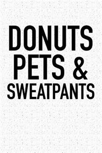 Donuts Pets and Sweatpants