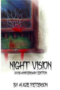 Night Vision: 2018 Anniversary Edition