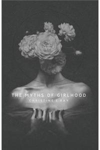 Myths of Girlhood