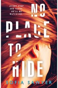 No Place to Hide