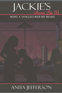 Tangled Web We Weave
