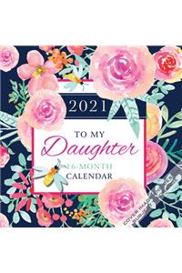 To My Daughter 2021 Square Hopper