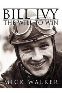 Bill Ivy the Will to Win