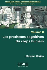 Les protheses cognitives du corps humain