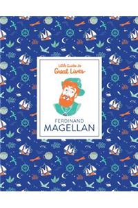 Little Guides to Great Lives: Ferdinand Magellan