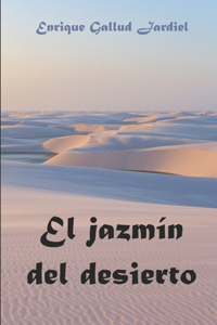 El jazmín del desierto