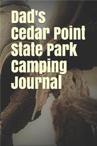 Dad's Cedar Point State Park Camping Journal