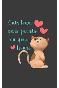 Cats Leave Paw Prints on Your Heart