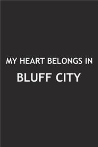 My Heart Belongs in Bluff City