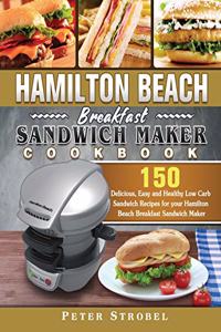 Hamilton Beach Breakfast Sandwich Maker Cookbook