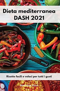 Dieta mediterranea DASH 2021