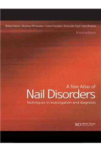 A Text Atlas of Nail Disorders: Diagnosis and Treatment