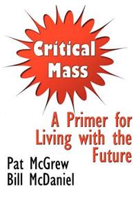 Critical Mass