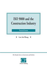 ISO 9000 and the Construction Industry