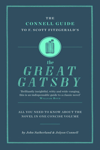 The Connell Connell Guide To F. Scott Fitzgerald's The Great Gatsby