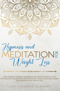 Hypnosis and Meditation for Weight Loss