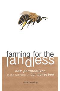Farming for the Landless