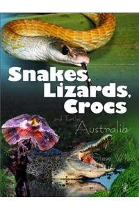 Snakes, Lizards & Crocs & Turtles of Australia